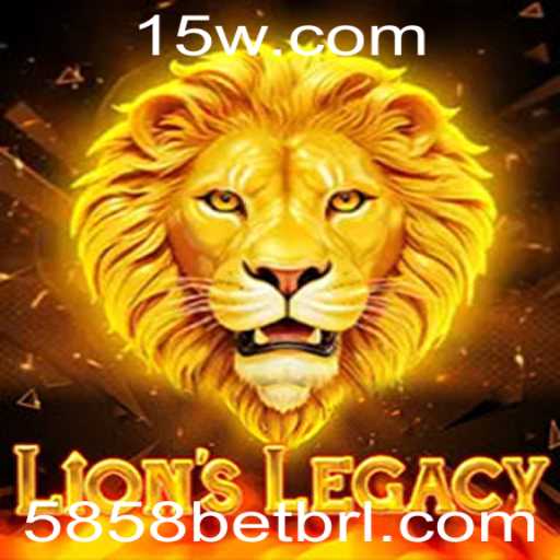 LionsLegacy: Descubra o Mundo Empolgante de 5858 Bet