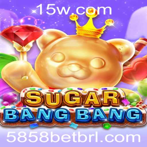 Descubra o Fascinante Universo de SUGARBANGBANG e a Chave para o Sucesso com 5858 Bet